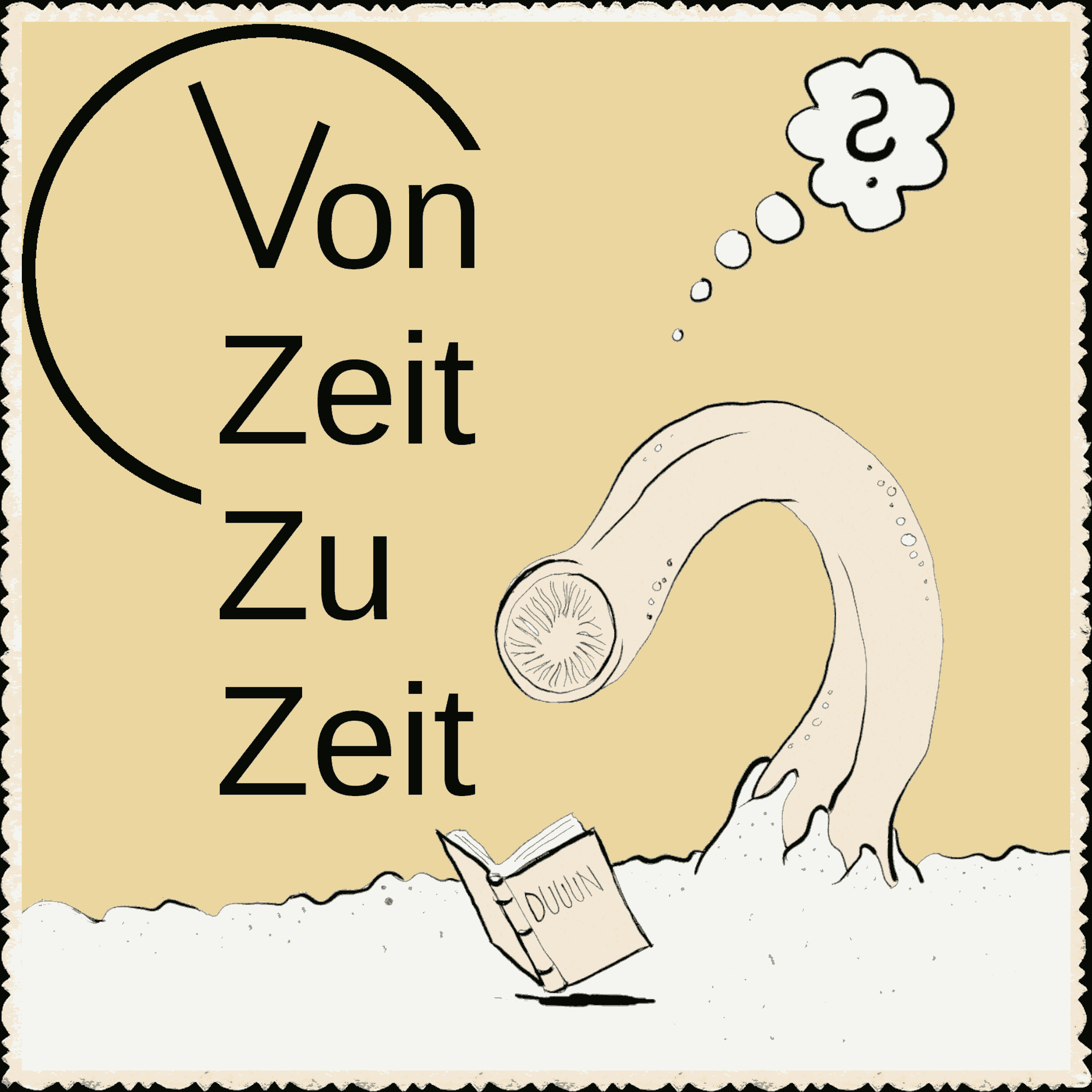 Von Zeit zu Zeit - #vzzzPodcast